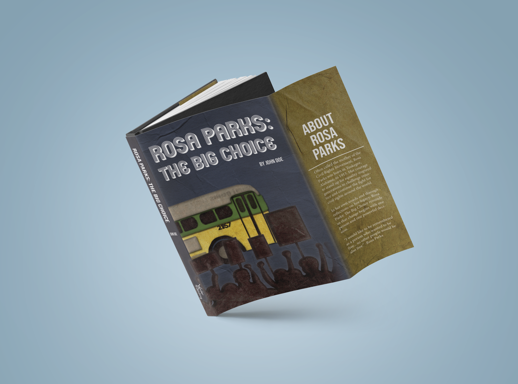 Rosa Parks: The Big Choice